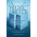 The Fundamentals of Faith: Real Faith for Real Life