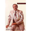 Bishop Quander Lear Wilson, Sr: A Man Before His Time