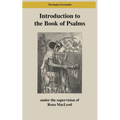 Introduction to the Book of Psalms: Poetry, Prayers, Scripture
