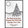 The Word of the Day (Bravo): Because One Word Can Change Your Life