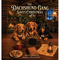 The Dachshund Gang Saves Christmas