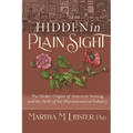 Hidden in Plain Sight: The Shaker Origins of American Nursing and the Birth of the Pharmaceutical Industry