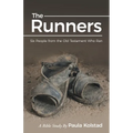 The Runners: Six People from the Old Testament Who Ran
