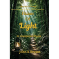 Flickers of Light: In Unexpected Places