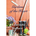 Gardens of the Heart