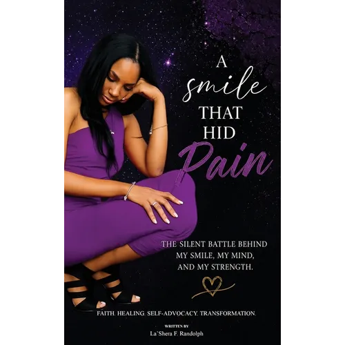 A Smile That Hid Pain