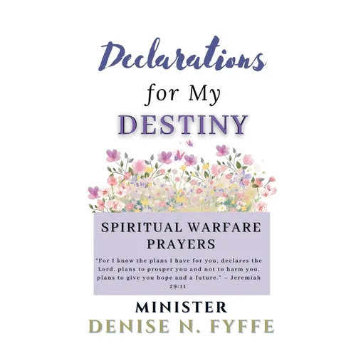 Declarations for My Destiny