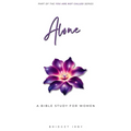 Alone: A Bible Study For Women