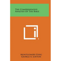 The Comprehensive Analysis of the Bible
