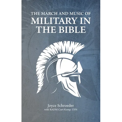 The March and Music of Military in the Bible