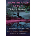 Pieces of My Heart: From the Ashes of Pink