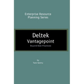 Deltek Vantagepoint: Beyond Best Practices