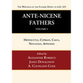 Ante-Nicene Fathers: Translations of the Writings of the Fathers Down to A.D. 325, Volume 5