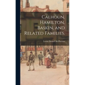 Calhoun, Hamilton, Baskin, and Related Families.