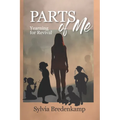 Parts Of Me: Yearning for Revival