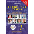Thriving In Turbulent Times - Day 1 of 2: With Contributions From 8 World Famous Leaders including 2 Superstars from the Movie 'The Secret'