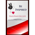 Peace Peace One Love