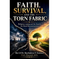 Faith, Survival and the Torn Fabric: Religious Coping and the Search for Moral Reconstruction