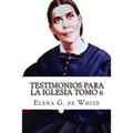 Testimonios Para la Iglesia Tomo 6