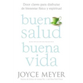 Buena Salud, Buena Vida