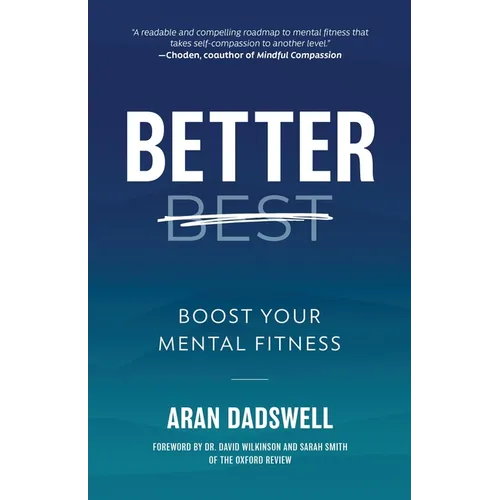 Better: Boost Your Mental Fitness