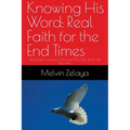 Knowing His Word: You Shall Know the Truth, and The Truth Shall Set You Free