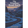 The Winding Road Back