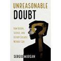 Unreasonable Doubt
