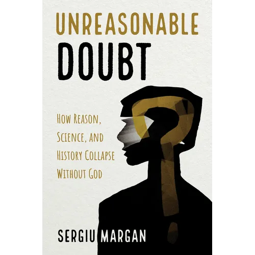 Unreasonable Doubt