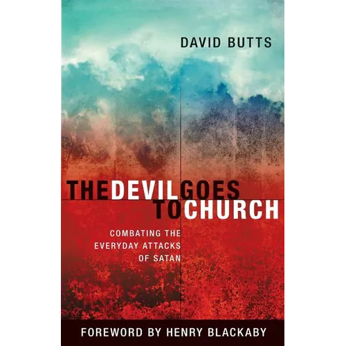 The Devil Goes to Church: Combating the Everyday Attacks of Satan