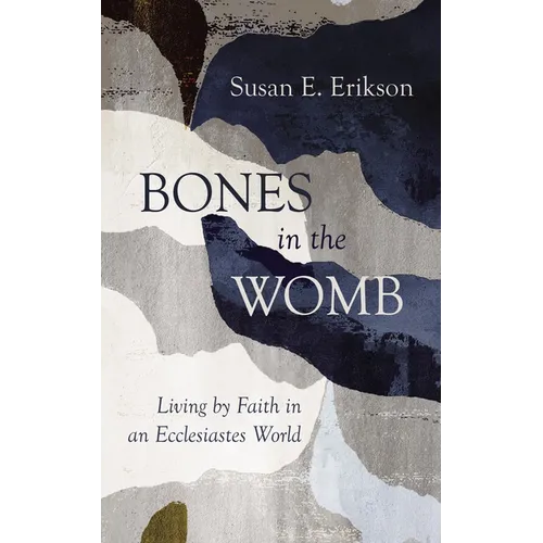 Bones in the Womb