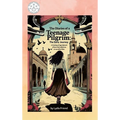 The Diaries of a Teenage Pilgrim: A Coming-of-Age Story of How God Called Me to Run After Him