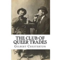 The Club Of Queer Trades
