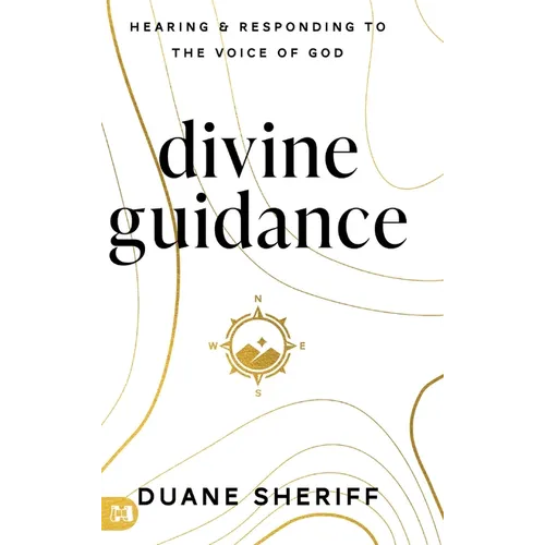 Divine Guidance: Hearing and Responding to the Voice of God