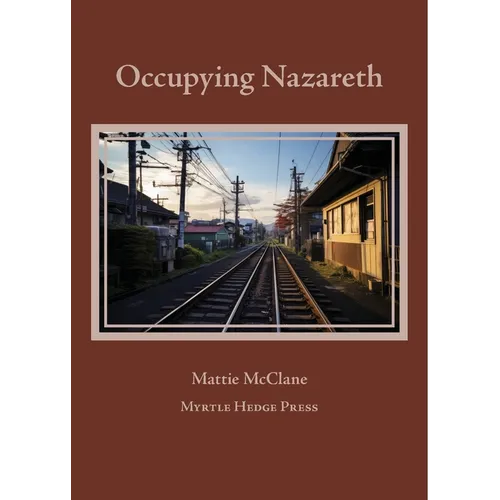 Occupying Nazareth