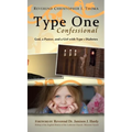 Type One Confessional: God, a Pastor, and a Girl with Type 1 Diabetes