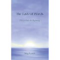 The Taste of Words: This is Only the Beginning