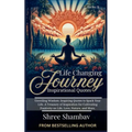 Life Changing Journey: Inspirational Quotes Series - II