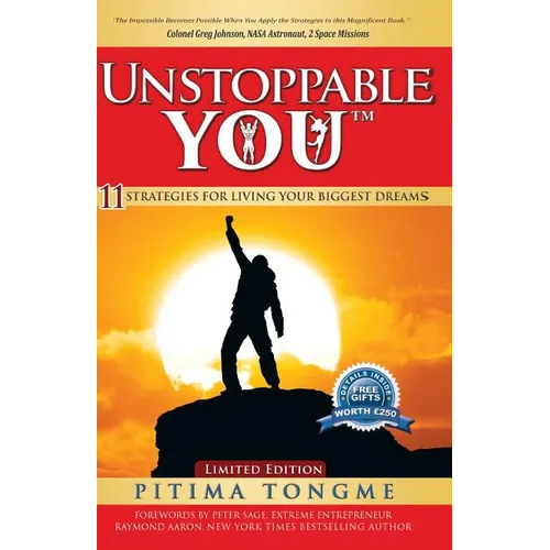 Unstoppable You: 11 Strategies for Living Your Biggest Dreams