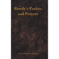 Rowdy's Psalms and Prayers