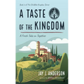 A Taste of the Kingdom