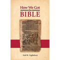 How We Got the Bible