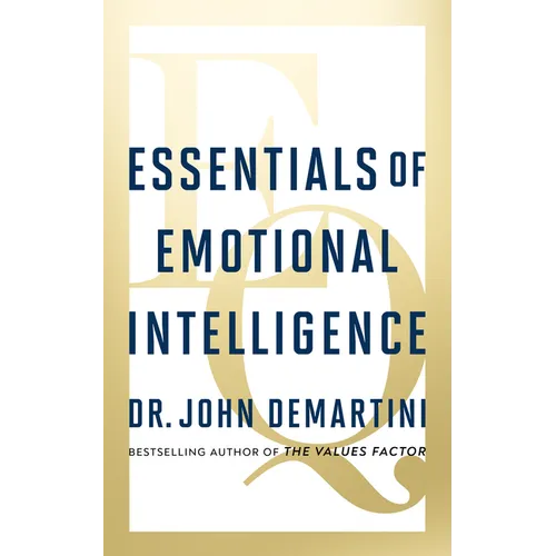 Essentials of Emotional Intelligence
