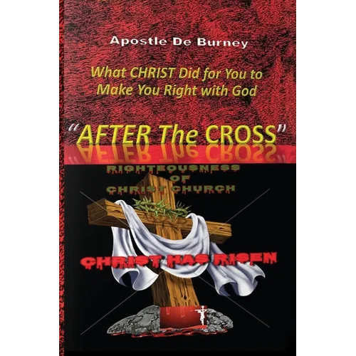 After The Cross: One Of The Best Christian Inspirational Books Of Our Time