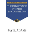 Importance of Faith in Counseling