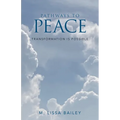 Pathways to Peace: Transformation is possible