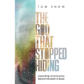 The God That Stopped Hiding