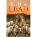 Let Him Lead