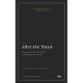 After the Shout