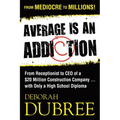 Average Is an Addiction